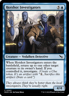 Hotshot Investigators