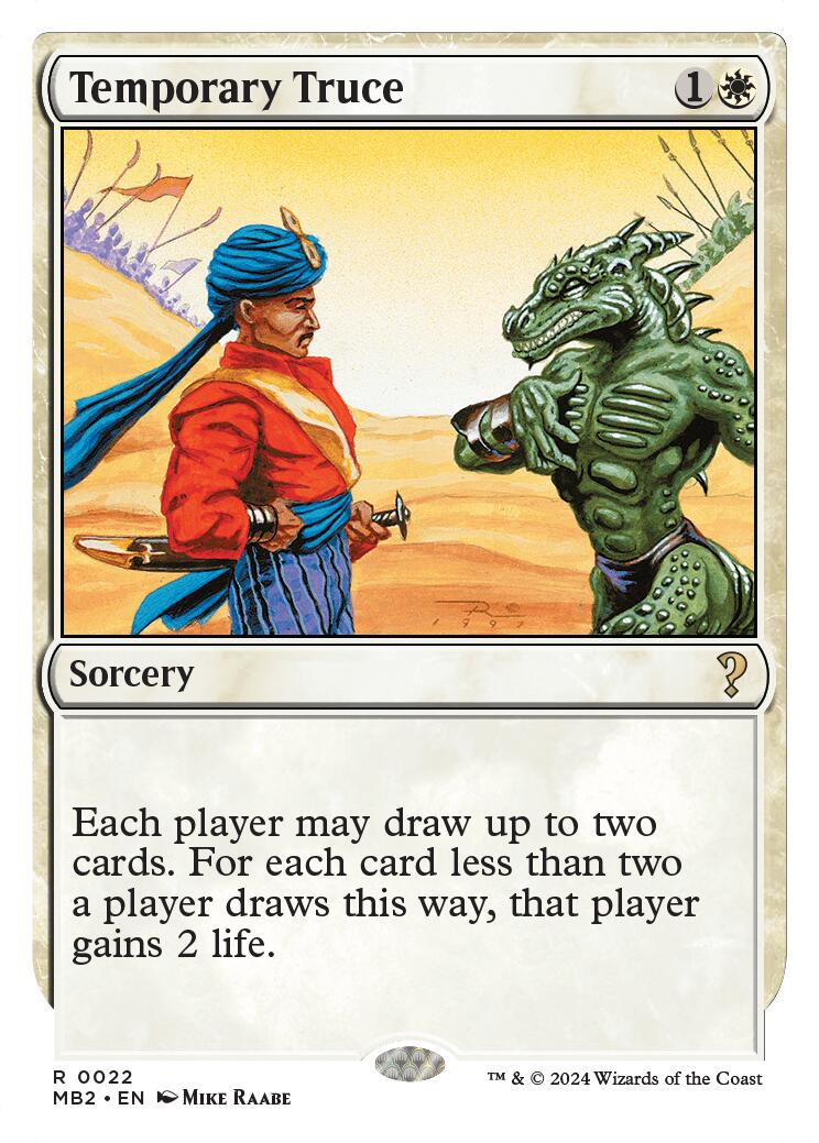 Temporary Truce (White Border)
