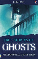 True Stories Of Ghosts