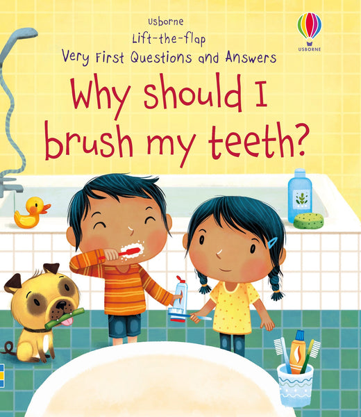 Why Should I Brush My Teeth